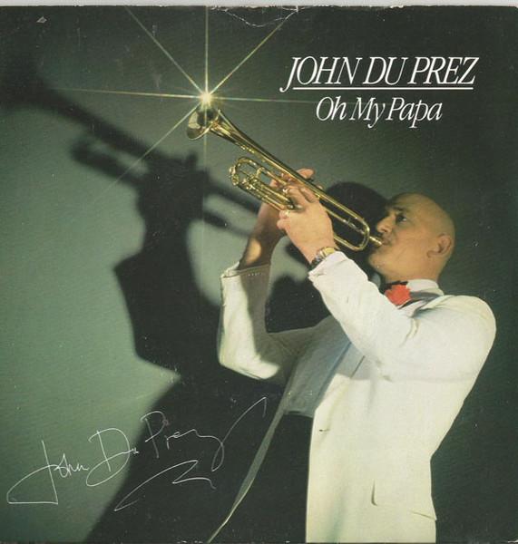 

7inch Record JOHN DU PREZ - Oh My Papa IMS2 Impression Reco 1983 UK Jazz Used