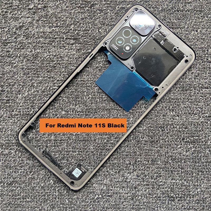 NEW For Xiaomi Redmi Note 11 Global / Note 11S Middle Frame Front Bezel Plate Housing Back Mid Plate Replacement Note 11s Black