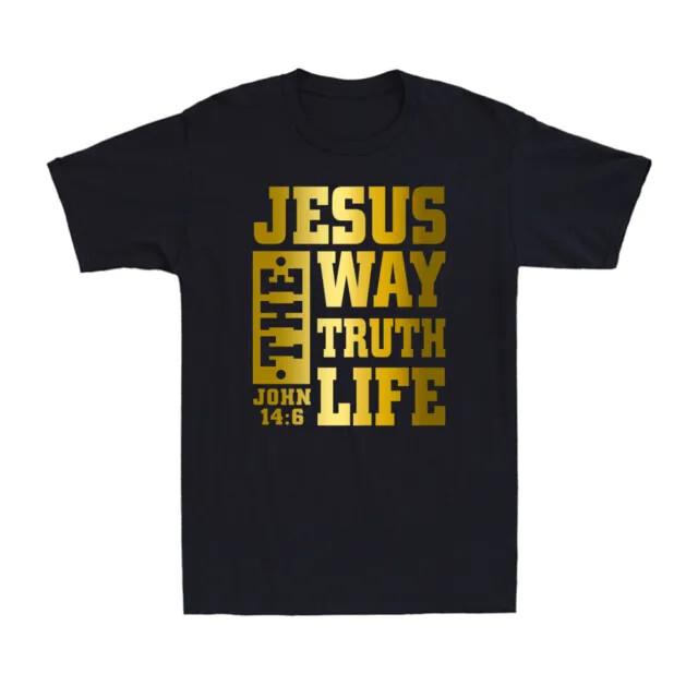 

Jesus The Way Truth Life John 146 Christian Bible Golden Print Men#039;s TShirt Unisex T-Shirt M