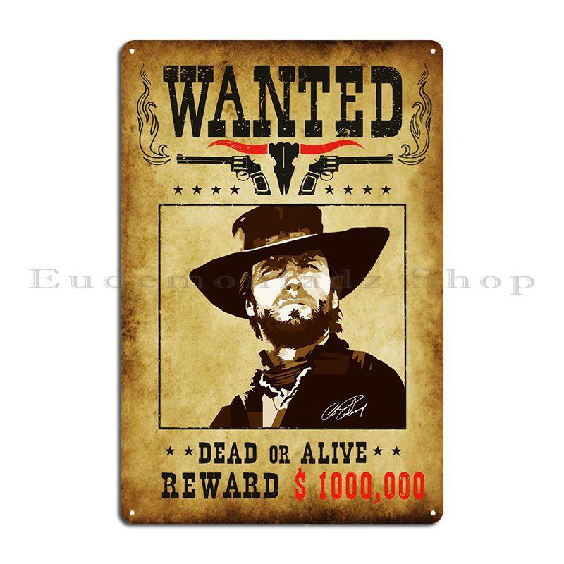 

Wnted Clint Eastwood Metal Sign Living Room Classic Garage Club Custom Garage Decoration Tin Sign Poster 30x40cm(11.8x15.7inch)