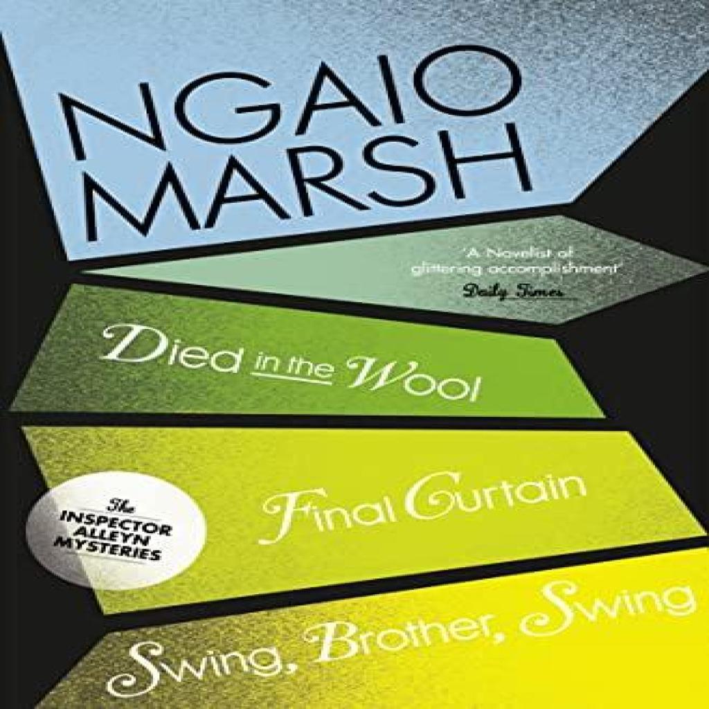 Died in the Wool Final Curtain Swing Brother Swing by Ngaio Marsh Paperback Book 9780007328734