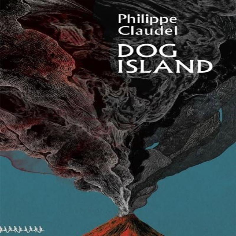 Dog Island by Philippe Claudel Paperback Book 9781529400656