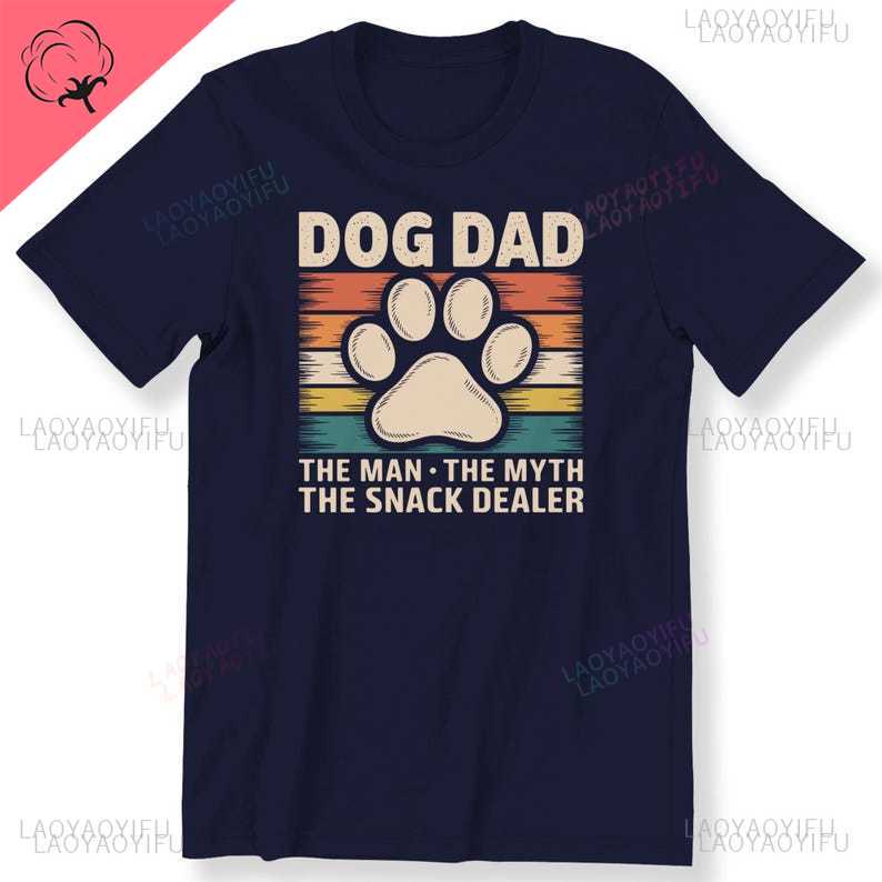 Dog Dad The Man Myth Snack Dealer Tshirt Gift for Dog Dad Shirt for Dog Lover Fathers Day Gift Streetwear Printed Oneck Tee