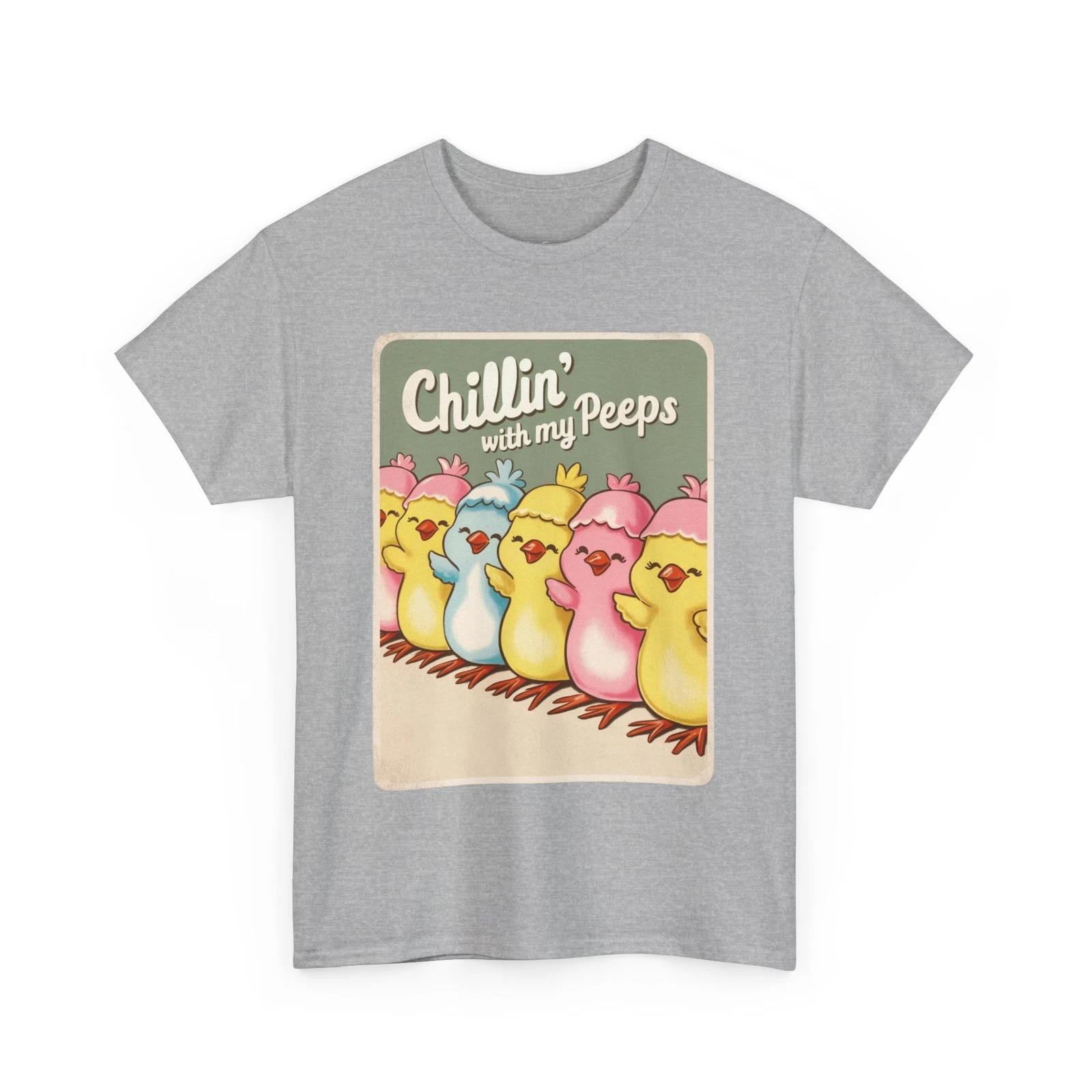 Chillin with My Peeps T-Shirt, Easter Tee, Marshmallow Chick Shirt, Pastel 4XL
