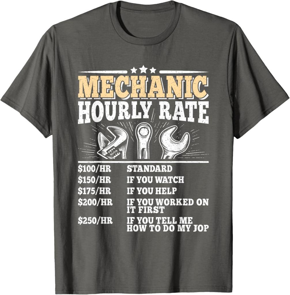 Mechanic Hourly Rate Funny Repair T-Shirt Graphic Mechanic Auto Technician Men Tee