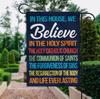 In This House We Believe Ag, Catholic Ag, Apostles Creed Ag, Faith Jesus ZZU WWL IIC