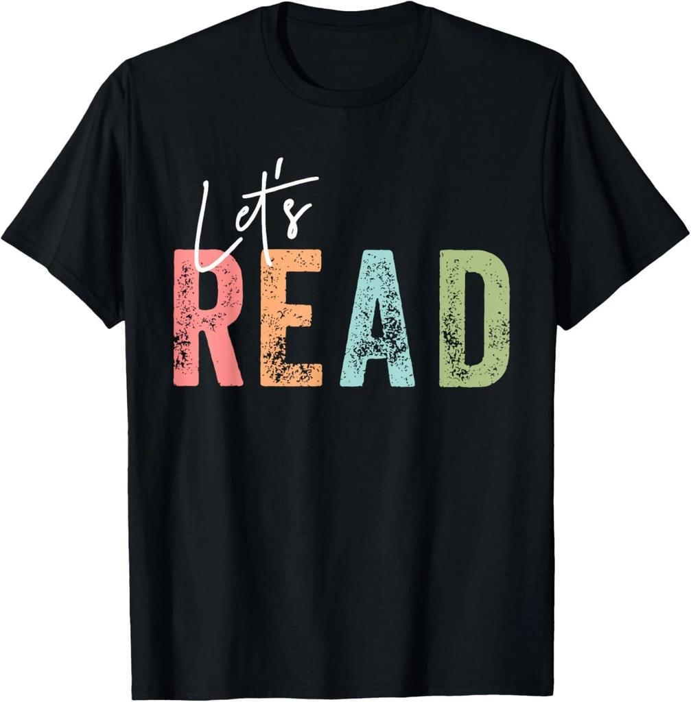 Let's Read Book Nerd Reading Book Lover Librarian Gift Unisex T-Shirt