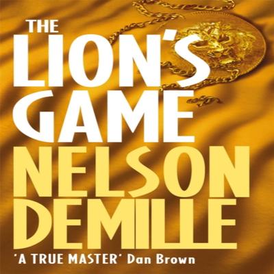 The Lions Game by Nelson DeMille Paperback Book 9780751528237