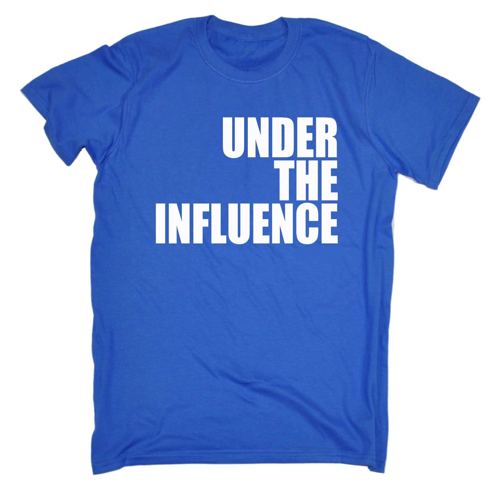UNDER THE INFLUENCE - FUNNY DRINKING SLOGAN Mens T-Shirt S
