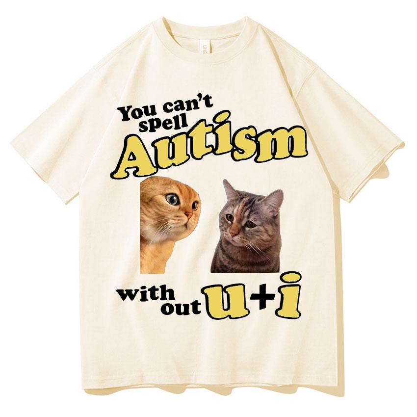 I Am Autistism Gamer Cat TShirt Funny Humor Graphics Gothic Cozy T Shrit Casual Cotton Short Sleeves Streetwear Teenagers Summer