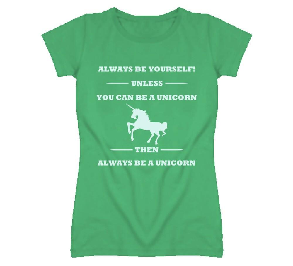 

Alwyas Be Yourself Unless You Can Be A Unicorn T-Shirt 4XL