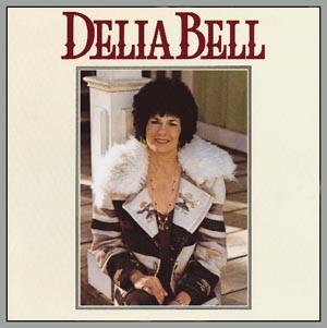

CD DELIA BELL - Delia Bell WOU3838 Wounded Bird Re 2006 US Folk Used