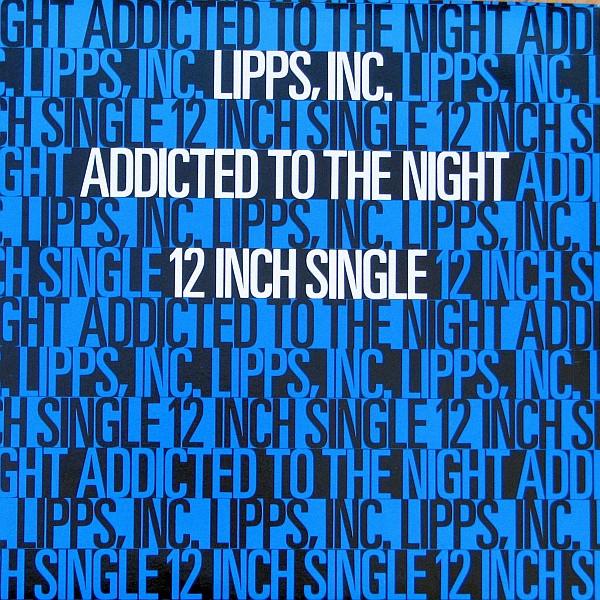 

12inch Record LIPPS INC. Addicted To The Night NBSX2368 Casablanca 1983 Canada SoulFunk Used
