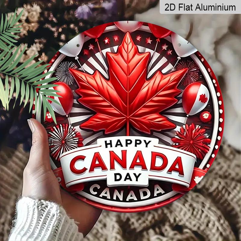 2D Flach, 1 Stück Patriotisches Kanada-Tag Runde Aluminium-Metallschild, „Happy Canada Day“ Rotes Ahornblatt & Feuerwerk Design, Langlebige Wasserdichte Dekoration, Perfekt