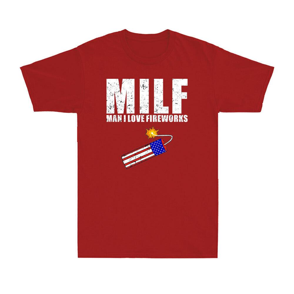 MILF Man I Love Fireworks Funny July 4th Patriotic Gift Vintage Men s T-Shirt XXXL