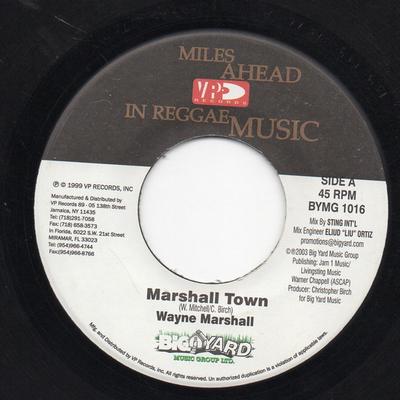 7-inch plaat WAYNE MARSHALL / TANTO METRO & DEVO - Marshall Town / Hey Girl BYMG1016 Big Yard Music 2003 VS Reggae, Ska & Dub Gebruikt