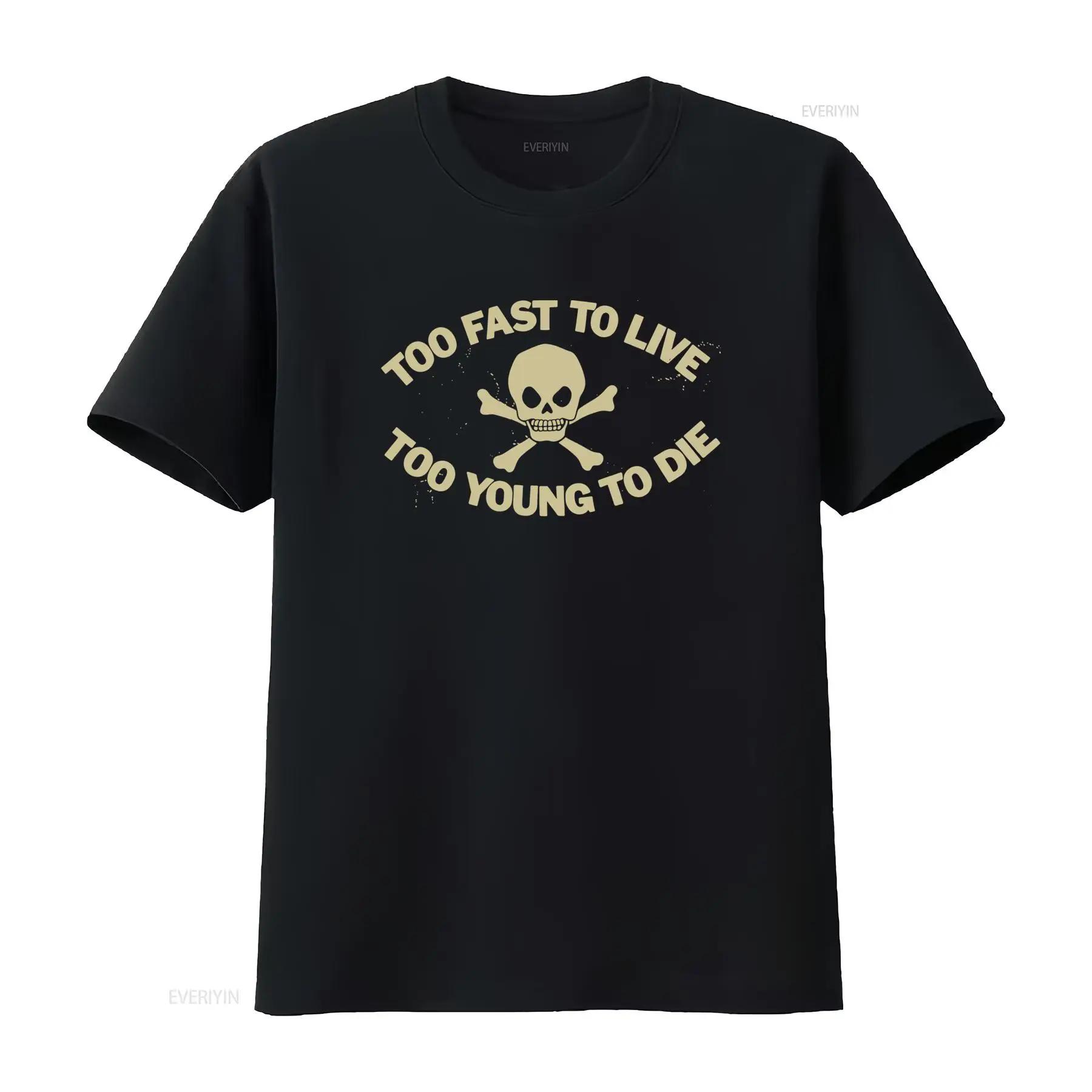 

Too Fast To Live Young Die Skull T Shirt Seditionaries Inspired Design vintage Washed Soft Comfortable Breathable Slightly - ... 5XL різнокольоровий