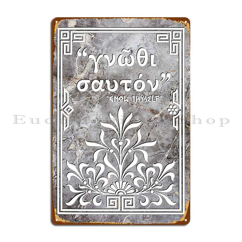 DORA Tin Sign Know Thyself Gnothi Seauton Greek Quote Metal Sign Club Poster Cinema Garage Character Tin Sign Poster 20x30cm(7.8x11.8inch)
