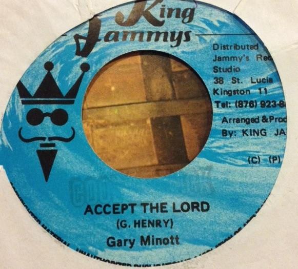 

7-дюймовая пластинка GARY MINOTT STEELY CLEVIE Accept The Lord Remix China Town NONE King Jammys Ямайка Регги Ска Даб Б/у