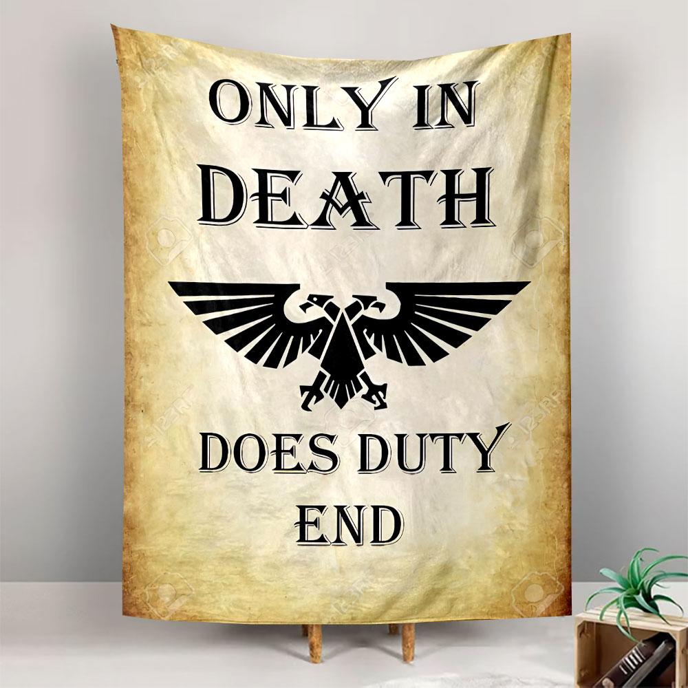 Only In Death Duty Ends Tapestry Wall Hanging, Warrior Quote Art, Wall Decor for Bedroom Living Room Dorm