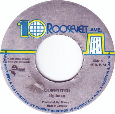 7inch Record UGLYMAN - Computer NONE 10 Roosevelt Av 2007 Jamaica Reggae, Ska & Dub Used
