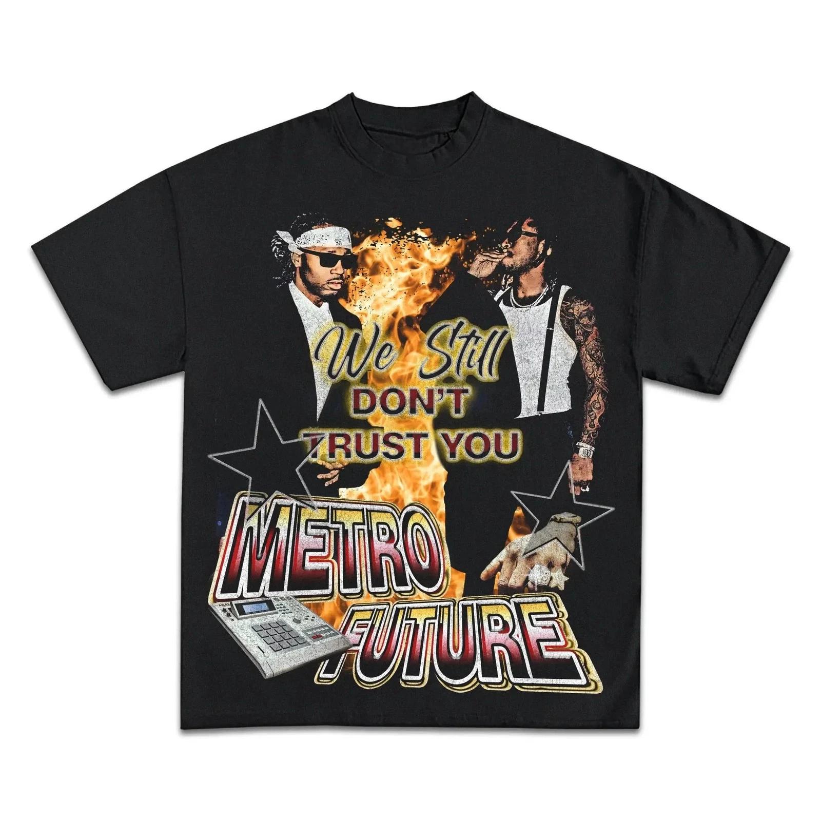 FUTURE & METRO BOOMIN WE DON T TRUST YOU Boxy Vintage Shirt Tee Streetwear Y2K 4XL