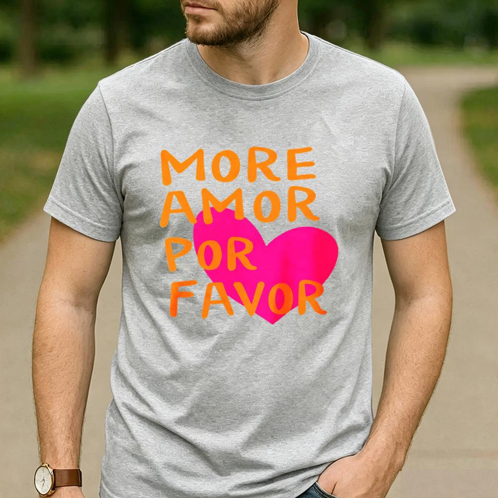 Y2K RoUnisextic Streetwear Cotton T Shirt Unisex More Amor Por Favor Spanish Love Quote Pink Heart Graphic Aesthetic Casual Tee