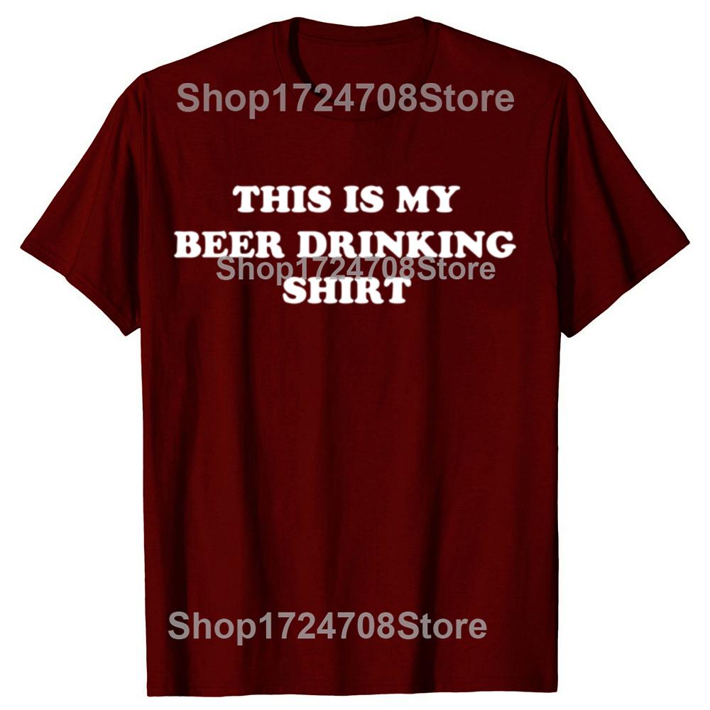 Funny This is My BEER DRINKING Tshirts Graphic Men Womens Fashion Casual Tshirt 100 Cotton Loose Oversized T Shirt