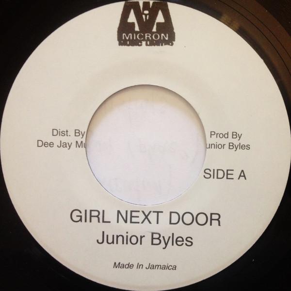 7inch Record JUNIOR BYLES - Girl Next Door NONE Micron Music Li Reggae, Ska & Dub Used