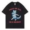 First Of All Im A Delight Funny Cat Meme Tshirts Unisex Unisex Casual Fashion Oversized Tshirt Summer Cotton Short Sleeve T Shirt