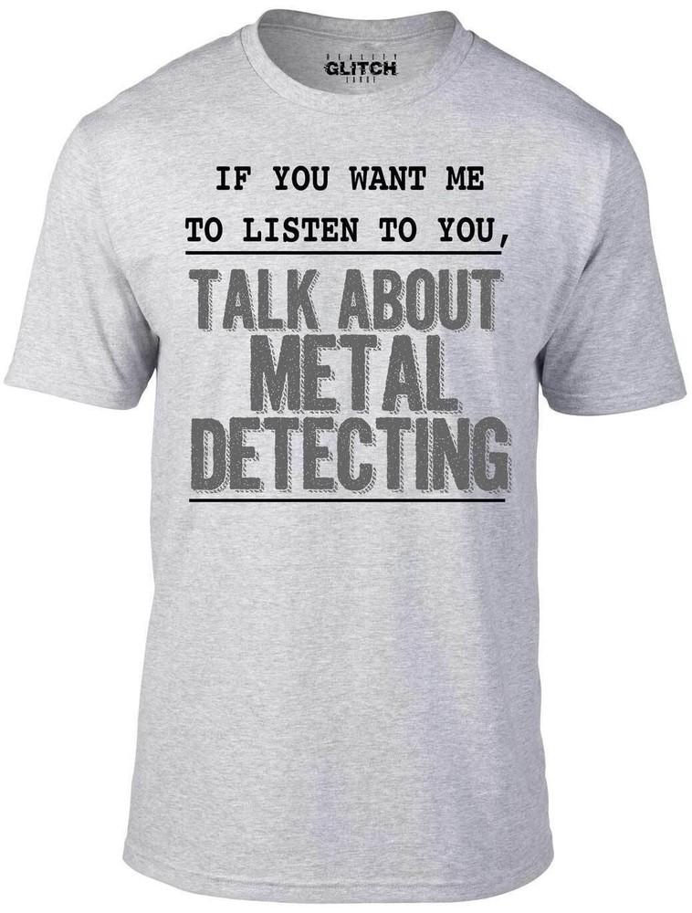 

Если вы хотите, чтобы я слушал, говорите об обнаружении металла. Футболка – Забавная Ретро Золото M