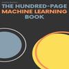 The Hundred Page Machine Learning Paperback