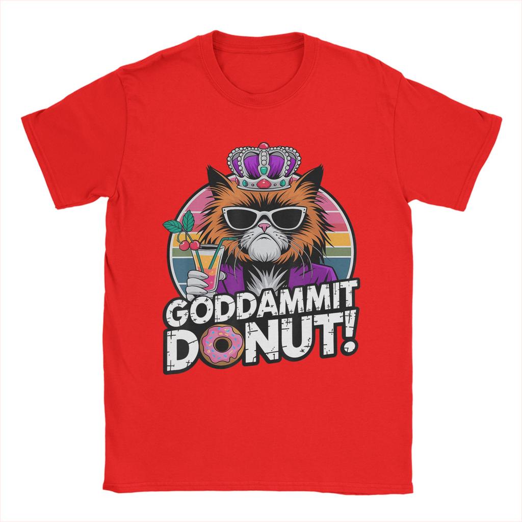 Goddammit Donut Funny Princess Cat Glasses TShirt Summer Cotton T Shirts For Men Trendy Cool Casual Tee Shirt Yk Top Tees