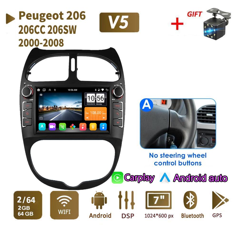 

Автомобильный радиоприемник мультимедийный проигрыватель для PEUGEOT 206 206CC 206SW 2000-2008 2 Din Android Carplay GPS Авторадио 2+64 ГБ 2+64GB,A чёрный