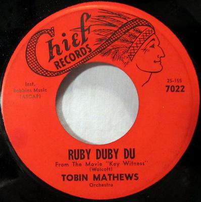 7inch Record TOBIN MATTHEWS - Ruby Duby Du 7022 Chief Records 1960 US Rock Used