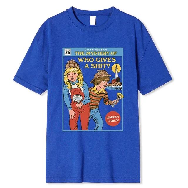 Můžeš Pomoci Vyřešit Záhadu, Koho To Zajímá Pánské Tričko Módní Ležérní Streetové Nadrozměrné Tričko Volné Bavlněné Tričko Oblečení