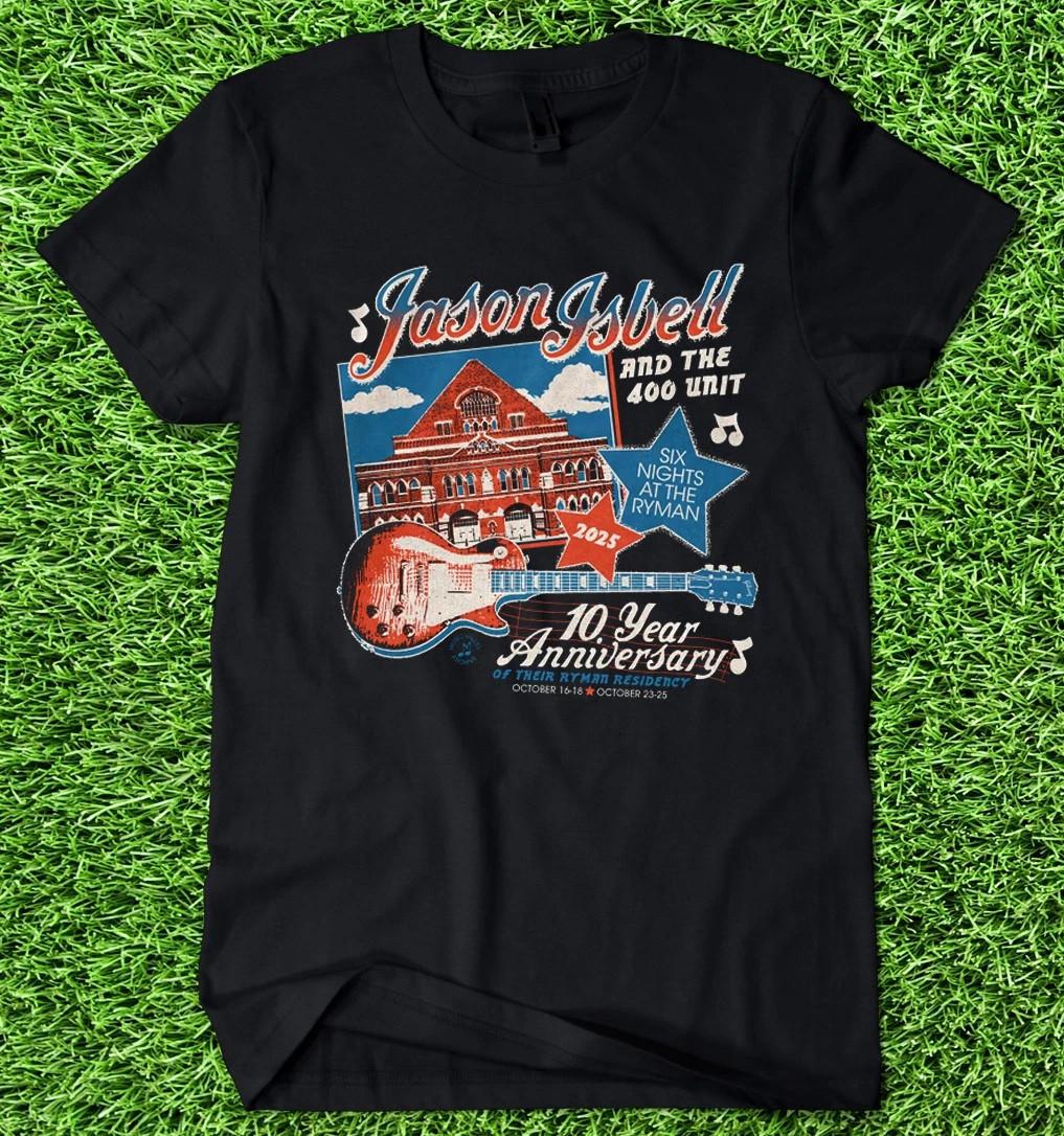 Rare Jason Isbell And The 400 Unit 10 Years Anniversary TShirt S-234XL SA442 XXXL