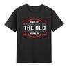 Dont Let The Old Unisex In Funny Us Flag Patriotic Old Unisex Vintage Unisexs Tshirt