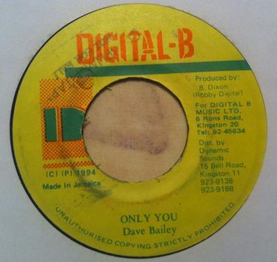 7palcová deska DAVE BAILEY Only You NONE DigitalB 1994 Jamajka Reggae Ska Dub Použitá