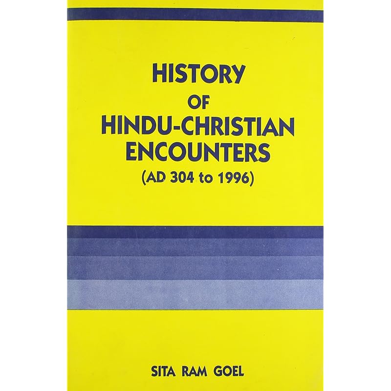 History of HinduChristian Encounters (AD 304 To 1996)