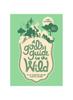 The A Girl''s Guide To the Wild Book