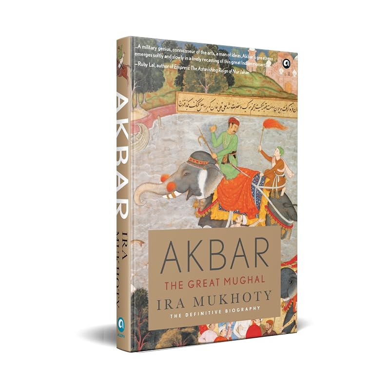 Akbar: The Great Mughal Reading Books Is a Kind of Enjoyment. Reading