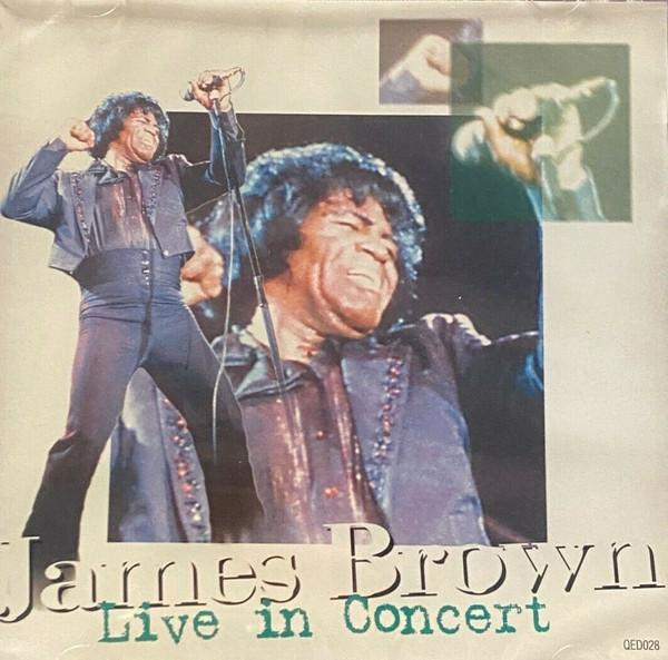 

CD JAMES BROWN - Live In Concert QED028 QED UK Soul/Funk Used