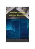 The Machine Learning and Data Algorithms : Step by Step Hands-On Book