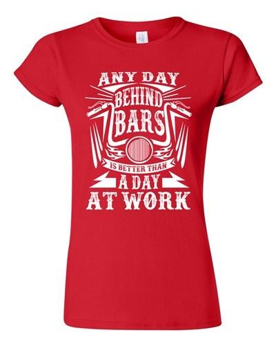 Junior Any Day Behind Bars Is Better Than A Day At Work Funny DT T-Shirt Tee Unisex T-Shirt S
