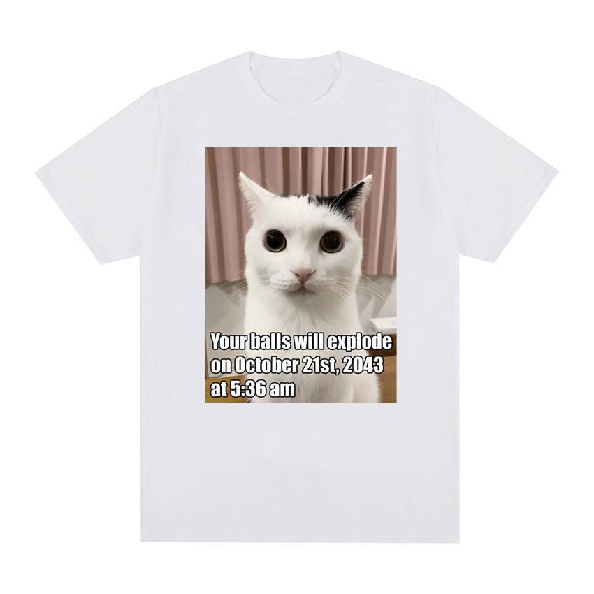 

Футболки с рисунком «Your Balls Will Explode Funny Cat Meme» для мужчин и женщин, повседневная модная футболка с коротким рукавом, футболки большого размера из 100% хлопка