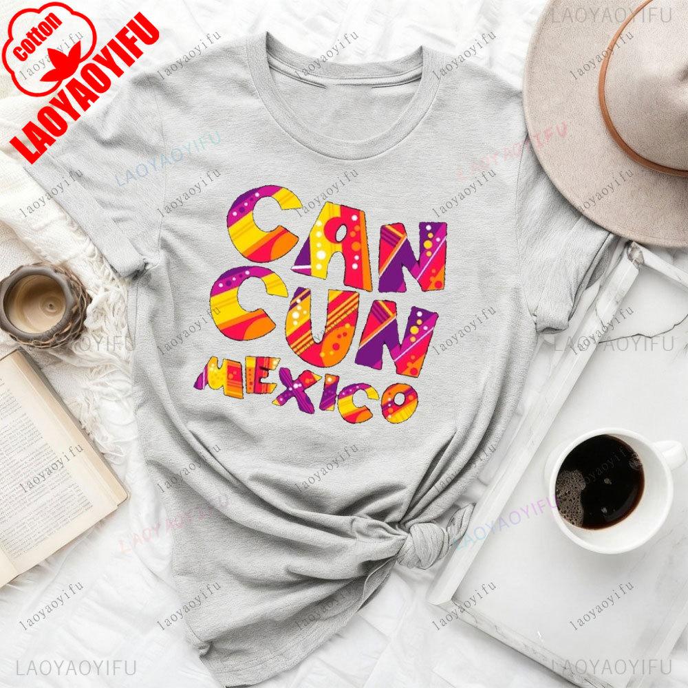 Cancun City in Mexico Bound Travel Vacation Holiday Cute Funny Family Friends Cotton TShirt Gift Unisex Travel Souvenirs Tops