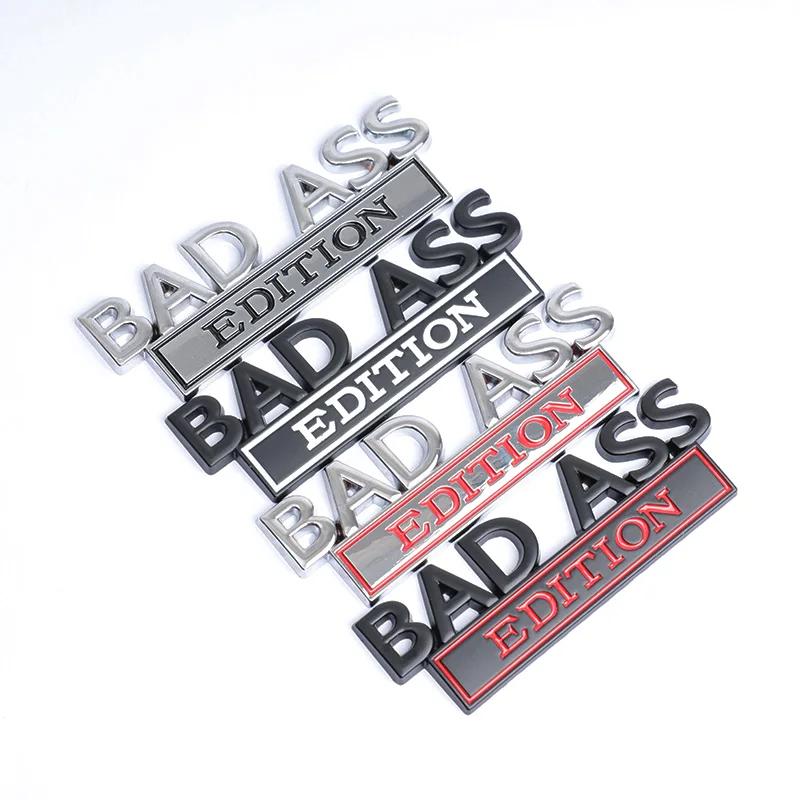 New Car Styling 3D Bad Ass Edition Metal Chrome Zinc Alloy Adhesive Emblem Decorative Badge Funny Decal Auto Accessory