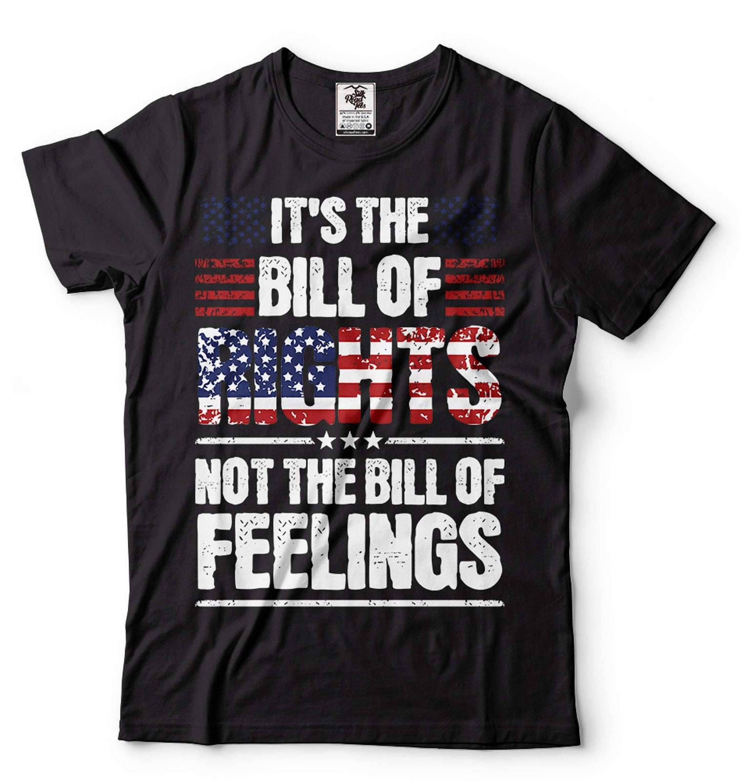 It s The Bill Of Rights Shirt USA Patriotic Tee 4th Of July Patriotic Shirt S