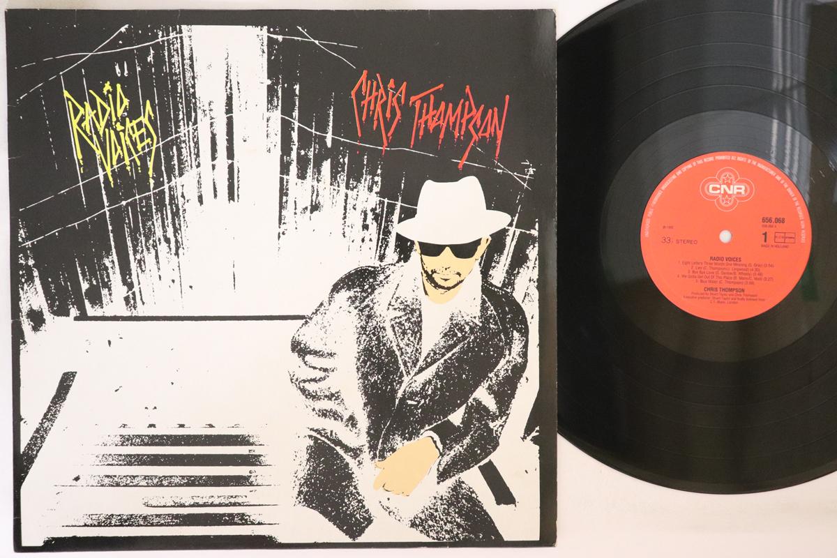 

LP Record CHRIS THOMPSON BRIAN MAY Radio Voices 656068 CNR 1985 Netherland Rock Used